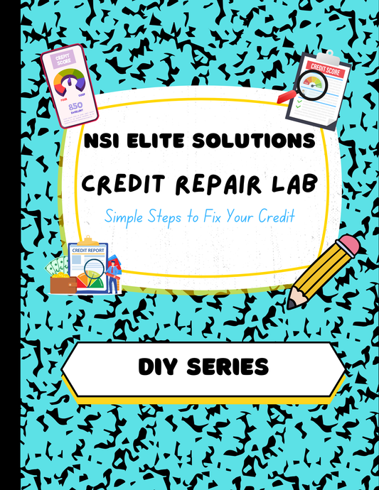 Credit Repair Lab: Simple Steps to Fix Your Credit